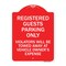 Signmission Registered Guest Parking Only Violators Will Be Towed Away at Vehicle Owners Expense, RW-1824-23228 A-DES-RW-1824-23228 - alternate 1